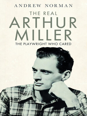 cover image of The Real Arthur Miller